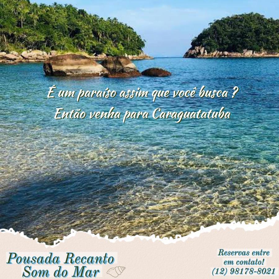 Pousada Recanto Som Do Mar Caraguatatuba Bagian luar foto